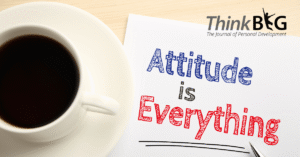 The Power of Attitude