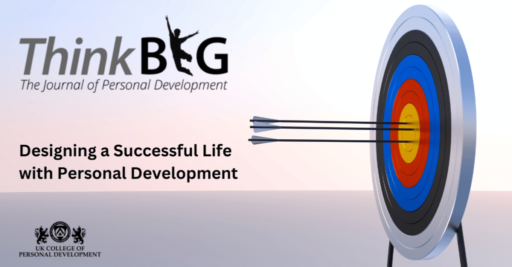 Designing a Successful Life with Personal Development