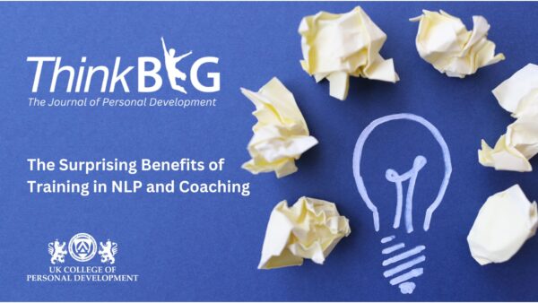 The Surprising Benefits of Training in NLP and Coaching