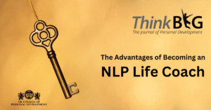 The Advantages of Becoming an NLP Life Coach