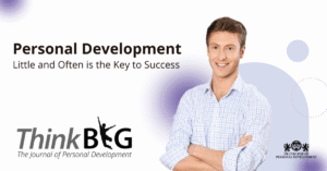 Personal Development: Little and Often is the Key to Success