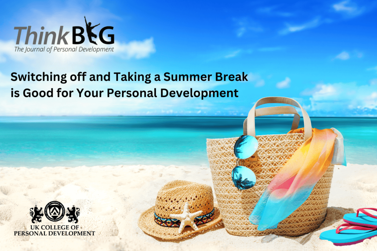 Switching off and Taking a Summer Break is Good for Your Personal Development