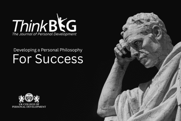 Developing a Personal Philosophy for Success