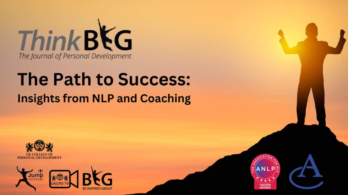 The Path to Success: Insights from NLP and Coaching