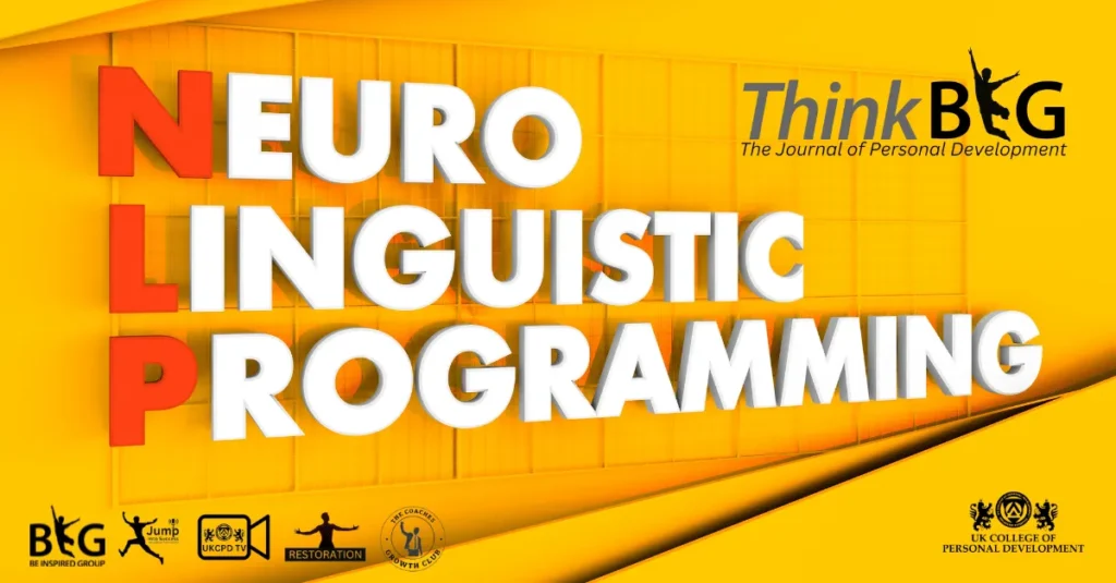 Why You Need The Power of Neuro-linguistic Programming (NLP) For the New Year