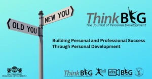 Building Personal and Professional Success Through Personal Development