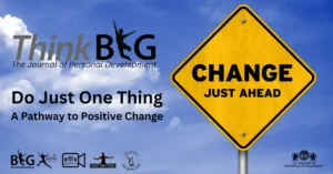 Do Just One Thing-A Pathway to Positive Change