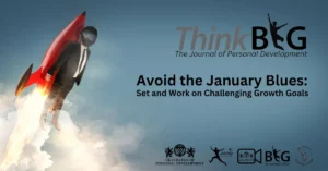 Avoid the January Blues: Set and Work on Challenging Growth Goals