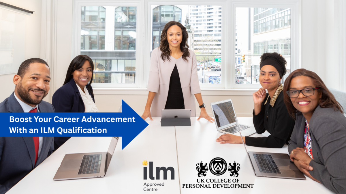 How Gaining an ILM Qualification Boosts Your Career Advancement