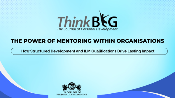 The Power of Mentoring within Organisations