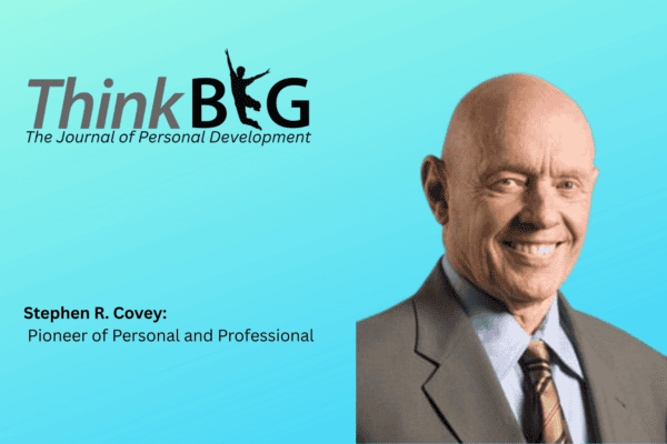 Stephen R. Covey — Pioneer of Personal and Professional Development