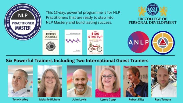 From NLP Practitioner to NLP Mastery: Develop the Skills to Create Lasting Success